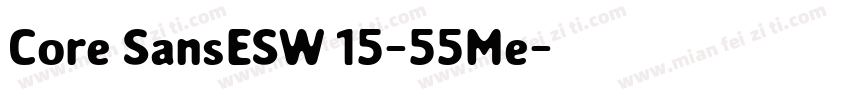 Core SansESW 15-55Me字体转换